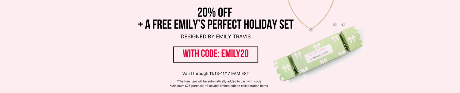 Emily's Holiday Edit
